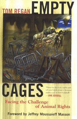 Tom_Regan_-_empty_cages
