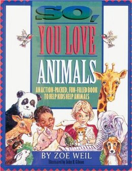 Zoe_Weil_So_you_love_animals